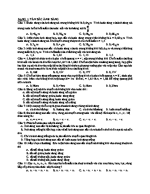 150 câu hỏi trắc nghiệm Vật lí 12 - Chương 5 Sóng ánh sáng (Có đáp án)